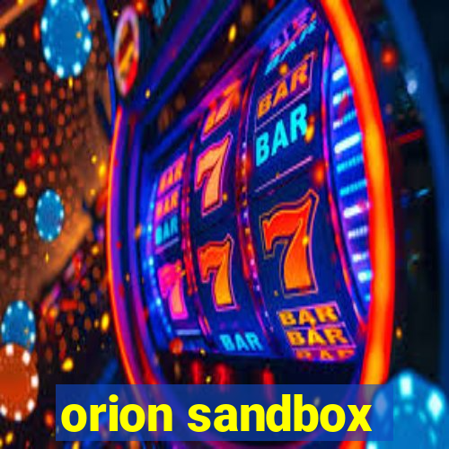 orion sandbox